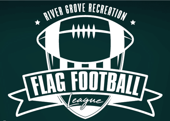 River Grove Recreation above a white football with Flag Football League under on a green background